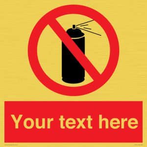 Custom prohibition no aerosol